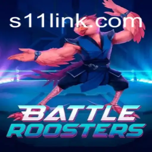 BattleRoosters: The New Sensation on S11.com Platform-Online Slots Brasil #1