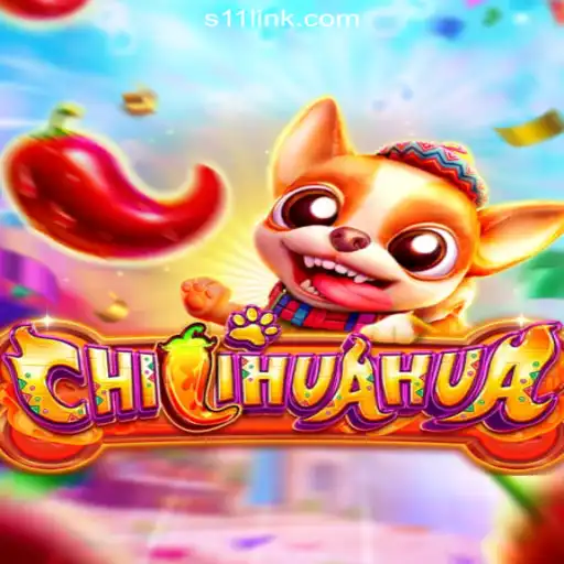 CHILIHUAHUA: The Exciting New Entry in Online Slots on S11.com Platform